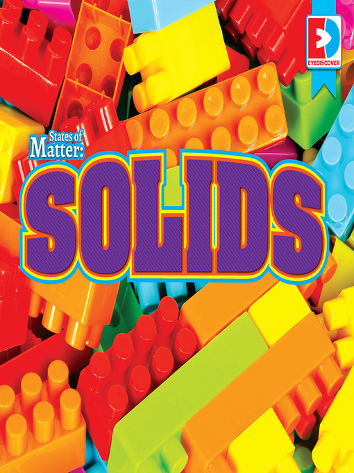 Title details for States of Matter: Solids by Maria Koran - Wait list
